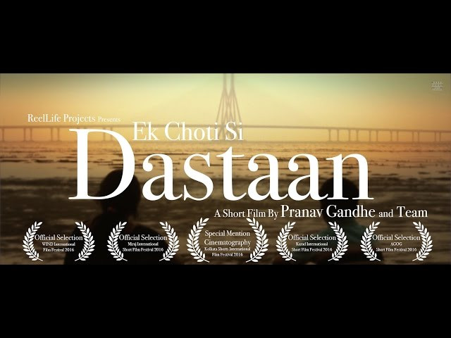 EK CHOTI SI DASTAAN | Award Winning Hindi Short Film | Mumbai, India | ReelLife Projects