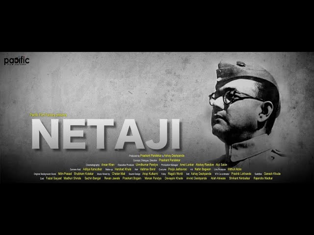 NETAAJI - A National Hero( National Award Winning Short Film)